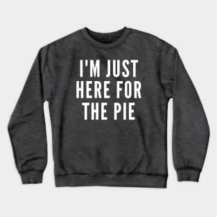 Thanksgiving Pie Lover Crewneck Sweatshirt